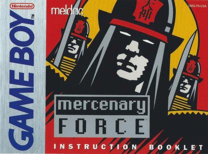Mercenary Force Game Boy Manual USA (DMG-TK-USA) : Meldac : Free Download,  Borrow, and Streaming : Internet Archive